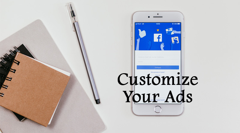 Customize your ads