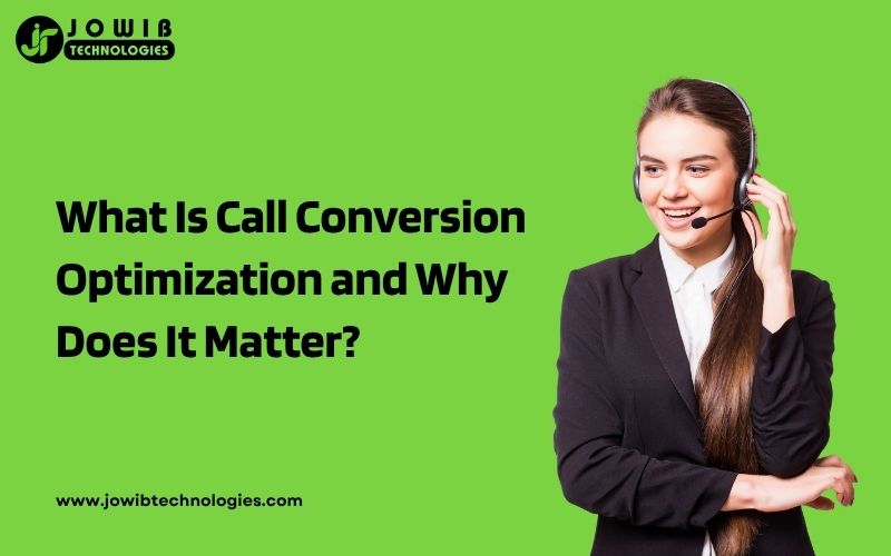Call Conversion Optimization